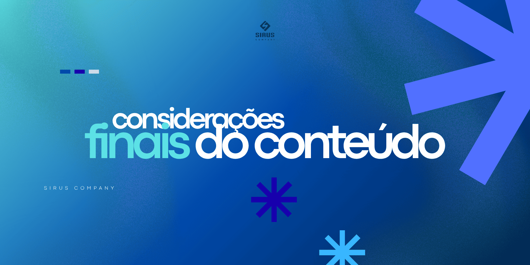 Considerações finais sobre tráfego orgânico - Sirus Company